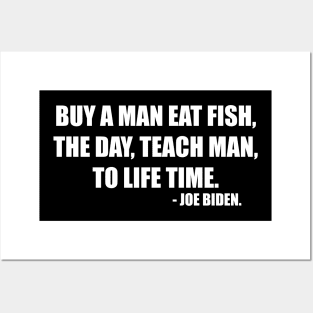 BUY A MAN EAT FISH Posters and Art